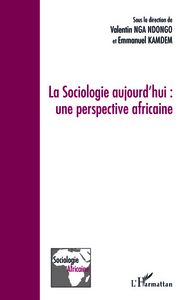 Image de La Sociologie aujourd'hui: une perspective africaine