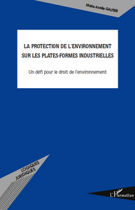 Image de La protection de l'environnement sur les plates-formes industrielles