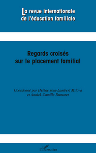Picture of Regards croisés sur le placement familial