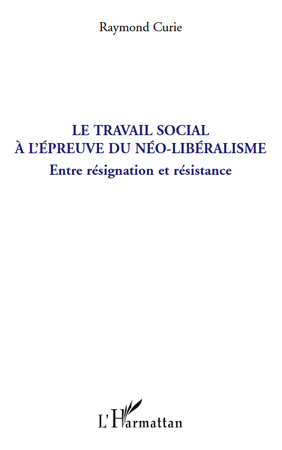 Picture of Le travail social à l'épreuve du néo-libéralisme