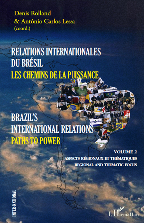 Image de Relations internationales du Brésil, Les chemins de la Puissance (Volume II)