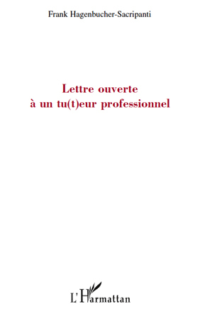 Image de Lettre ouverte à un tu(t)eur professionnel