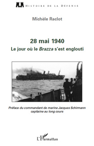 Image de 28 mai 1940. Le jour où le Brazza s'est englouti