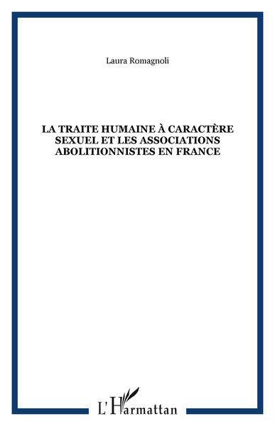 Picture of La traite Humaine à caractère sexuel et les associations abolitionnistes en France