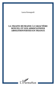 Picture of La traite Humaine à caractère sexuel et les associations abolitionnistes en France