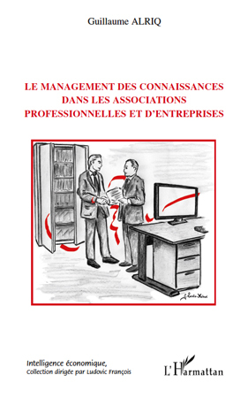 Image de Le management des connaissances dans les associations professionnelles et d'entreprises