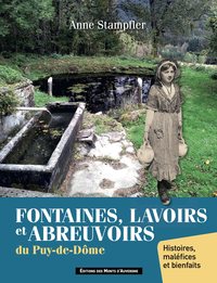 Picture of Fontaines, lavoirs et abreuvoirs du Puy-de-Dôme