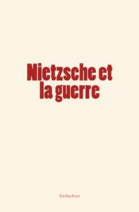 Picture of Nietzsche et la guerre