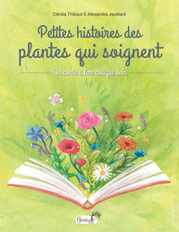 Image de Petites histoires des plantes qui soignent
