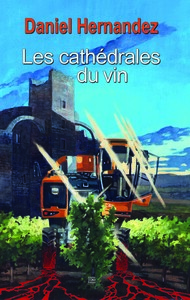 Image de LES CATHEDRALES DU VIN