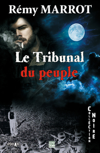 Image de LE TRIBUNAL DU PEUPLE