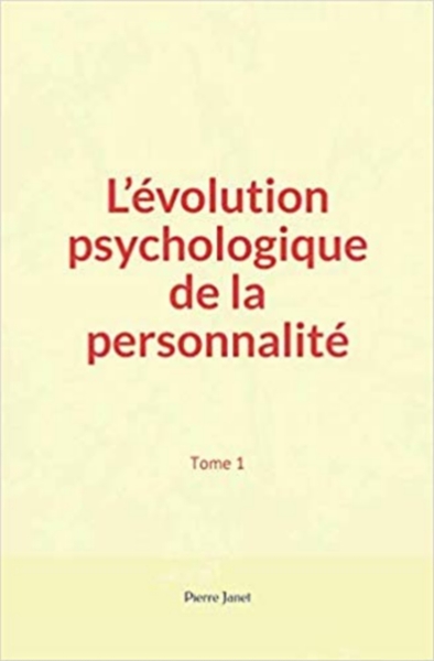 Image de L’évolution psychologique de la personnalité (Tome 1)