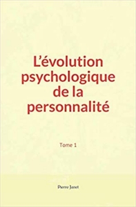 Image de L’évolution psychologique de la personnalité (Tome 1)