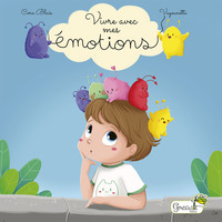 Picture of Vivre avec mes émotions