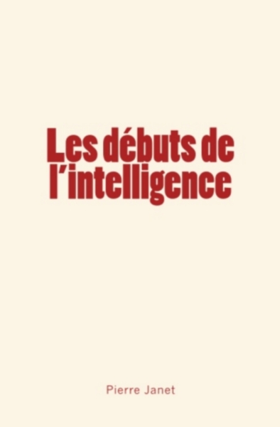 Image de Les débuts de l'intelligence