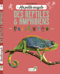 Image de Ma petite encyclo des reptiles et amphibiens