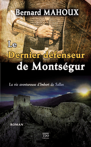 Image de LE DERNIER DEFENSEUR DE MONTSEGUR POCHE (2022)