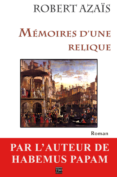 Image de MEMOIRES D'UNE RELIQUE