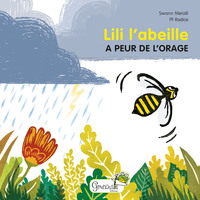 Picture of Lili l'abeille a peur de l'orage