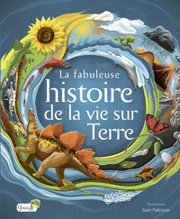 Image de La fabuleuse histoire de la vie sur Terre