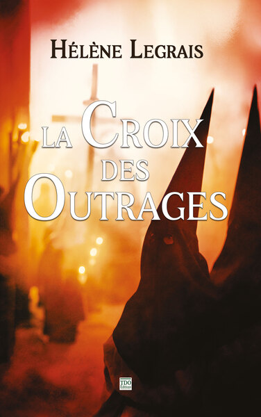 Picture of LA CROIX DES OUTRAGES