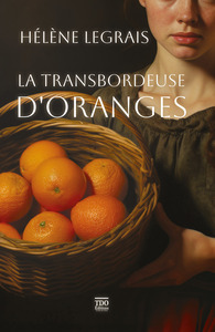 Picture of La transbordeuse d'oranges (poche)