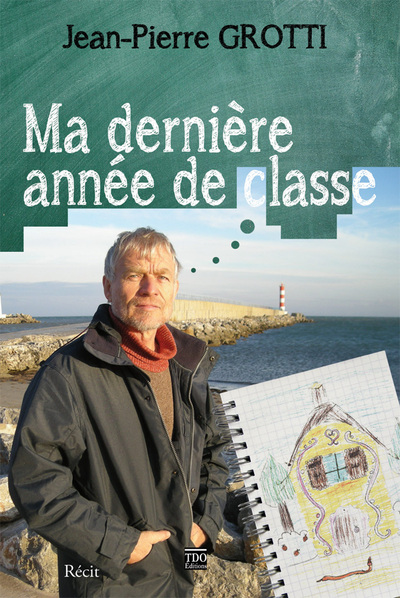 Picture of MA DERNIERE ANNEE DE CLASSE