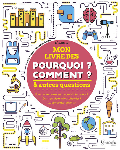 Image de Mon livre des pourquoi, comment et autres questions (4e édition)