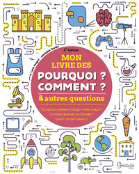 Image de Mon livre des pourquoi, comment et autres questions (4e édition)