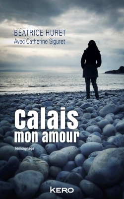 Picture of Calais mon amour