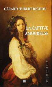 Picture of LA CAPTIVE AMOUREUSE