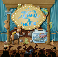 Picture of Incroyables animaux du monde