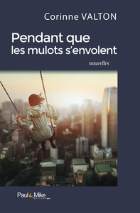 Picture of Pendant que les mulots s'envolent