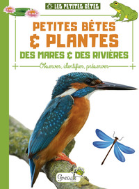 Picture of Petites bêtes et plantes des mares et rivières