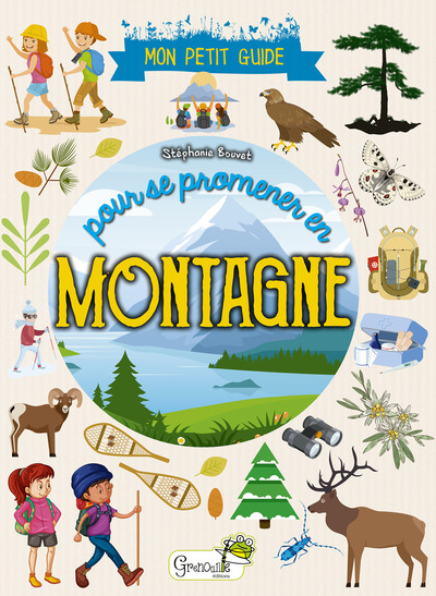 Image de Mon petit guide pour se promener en montagne
