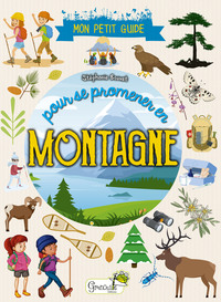 Image de Mon petit guide pour se promener en montagne