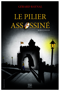 Image de LE PILIER ASSASSINÉ