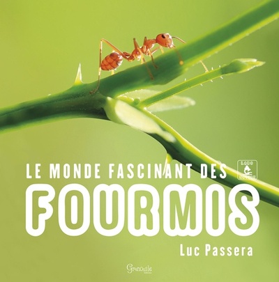 Picture of le monde fascinant des fourmis