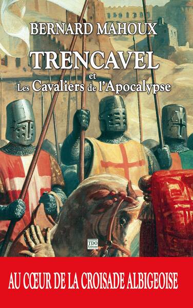 Picture of TRENCAVEL TOME 3 - LES CAVALIERS DE L'APOCALYPSE
