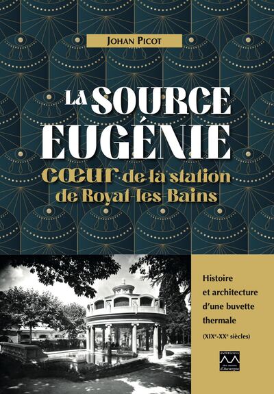 Picture of La source Eugénie, coeur de la station de Royat-les-Bains