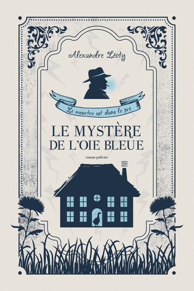 Picture of LE MYSTERE DE L'OIE BLEUE