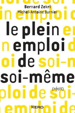 Image de Le plein emploi de soi-même