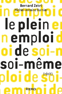 Image de Le plein emploi de soi-même