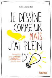 Picture of Je dessine comme un pied mais j'ai plein d'idées
