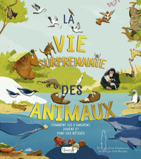 Picture of La vie surprenante des animaux