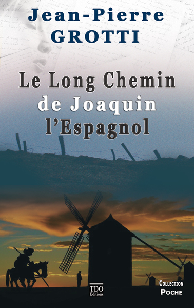Picture of LE LONG CHEMIN DE JOAQUIN poche
