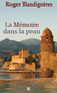 Image de LA MEMOIRE DANS LA PEAU