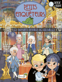 Image de Les diamants disparus de Versailles