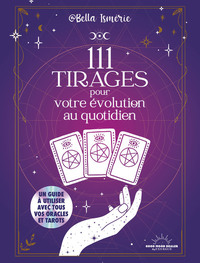 Picture of 111 tirages pour votre évolution au quotidien