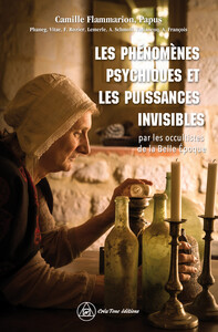 Picture of Les phénomènes psychiques et les puissances invisibles par les occultistes de la Belle Epoque